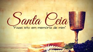 Santa Ceia do Senhor